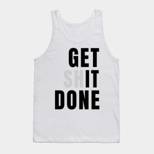 GET IT DONE Tank Top